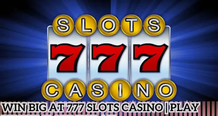 777 slots casino